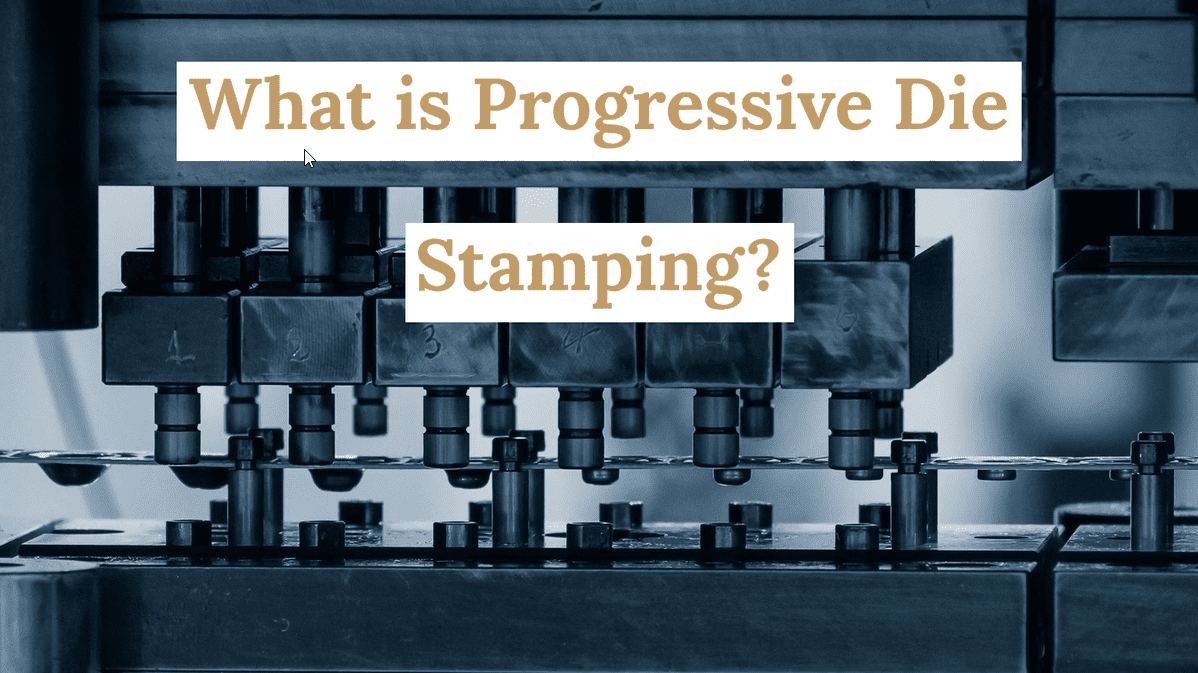 What Is Progressive Die Stamping?